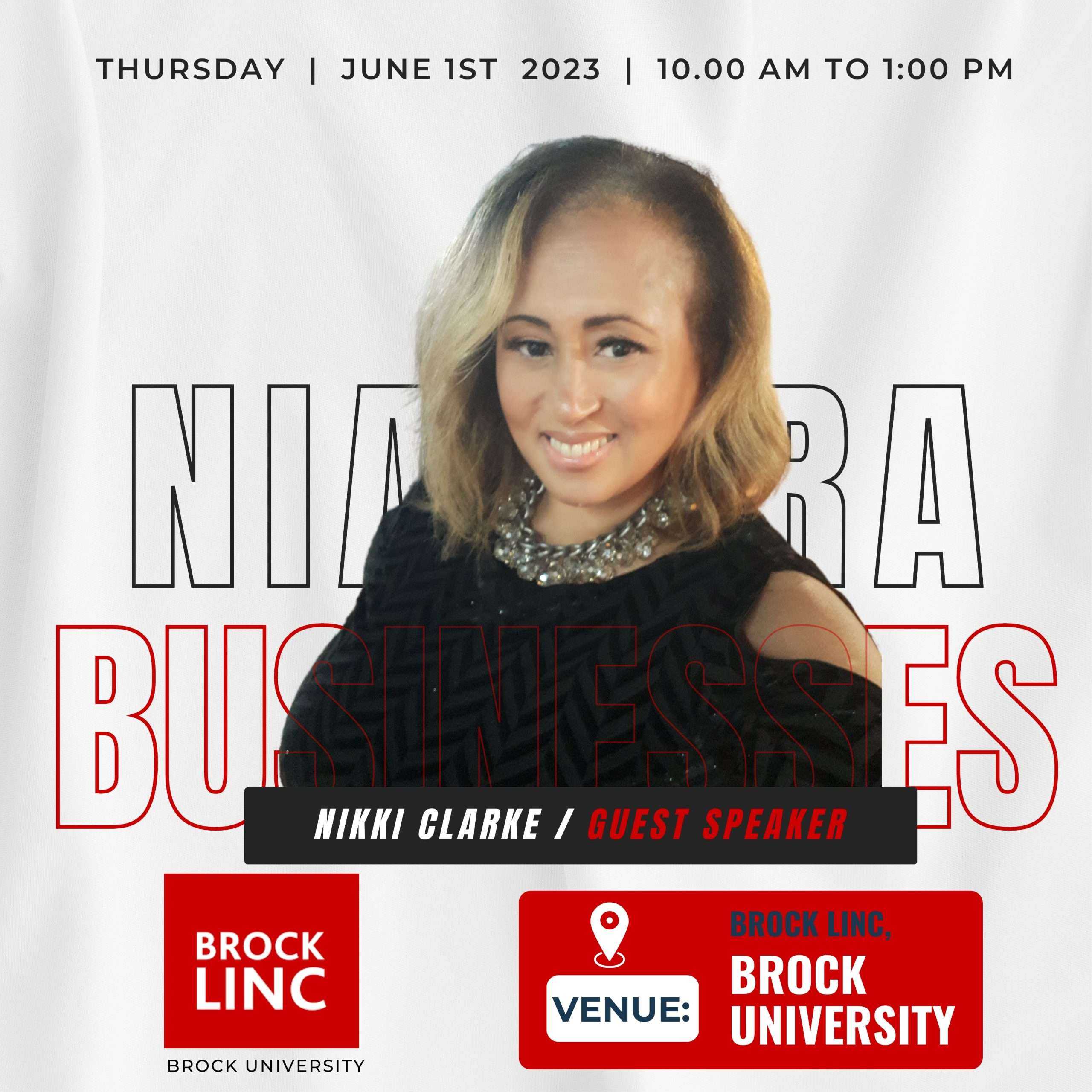 Nikki Clarke Guest Speaker Brock University - Nikki Clarke Network