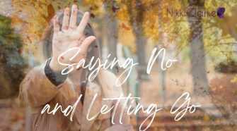 The Liberating Power of Saying No and Letting Go