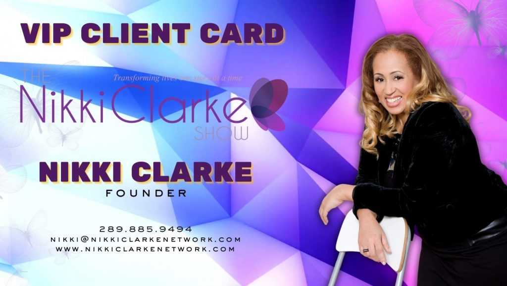 Nikki Clarke Show VIP Card