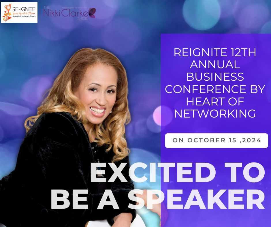 ReIgnite 12th Annual Business Conference by Heart of Networking