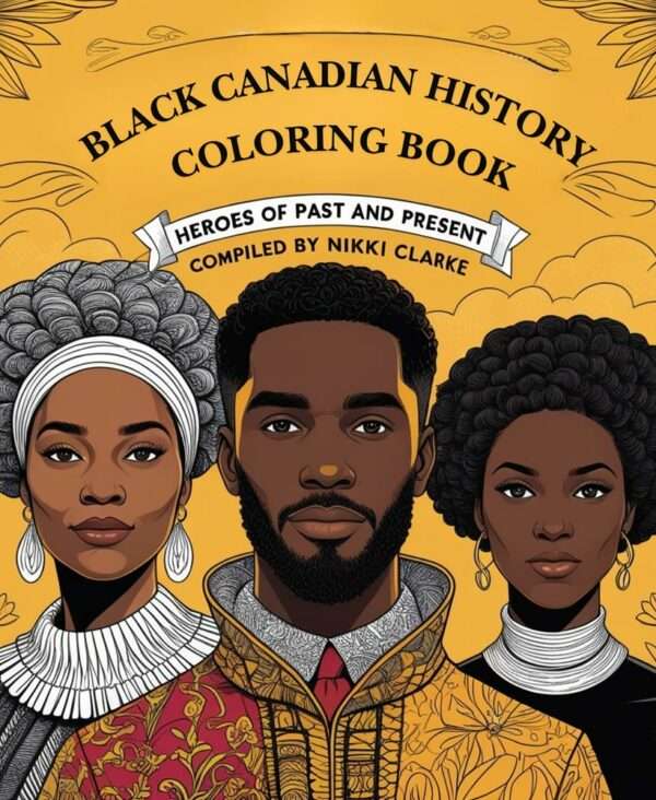 Black Canadian History Coloring Book