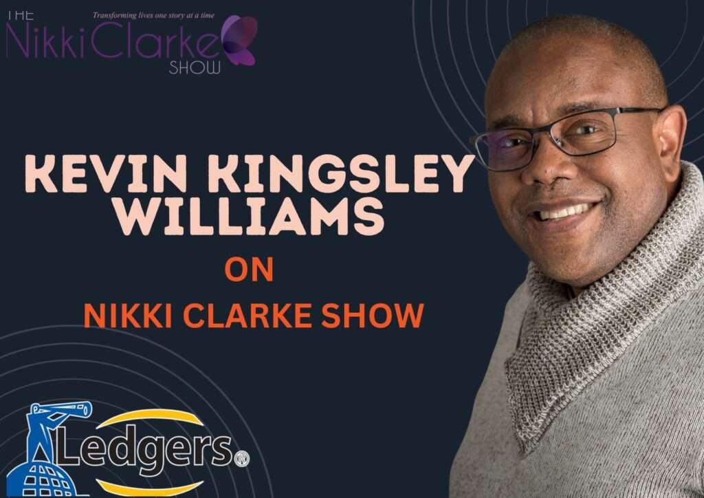 Nikki Clarke Show presents Kevin Kingsley Williams