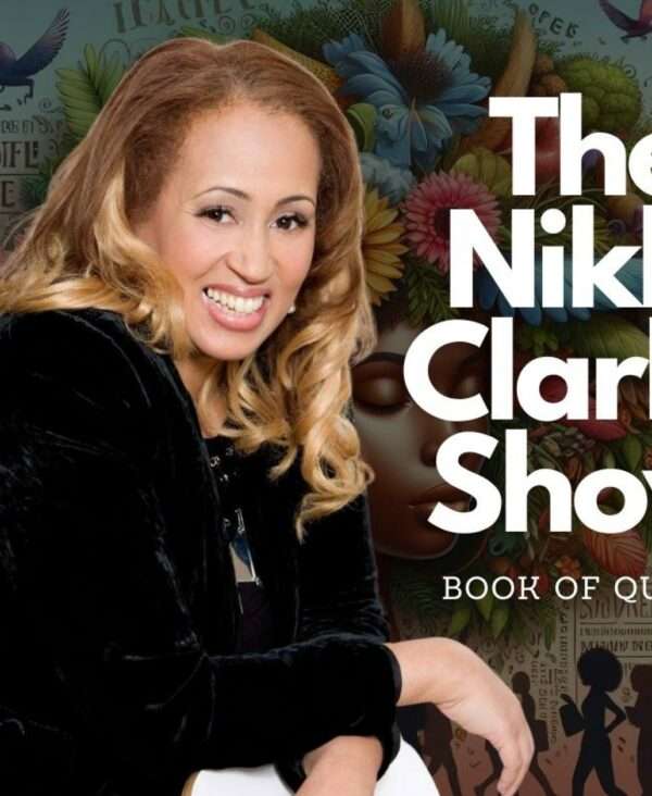 The Nikki Clarke Show Book of Quotes