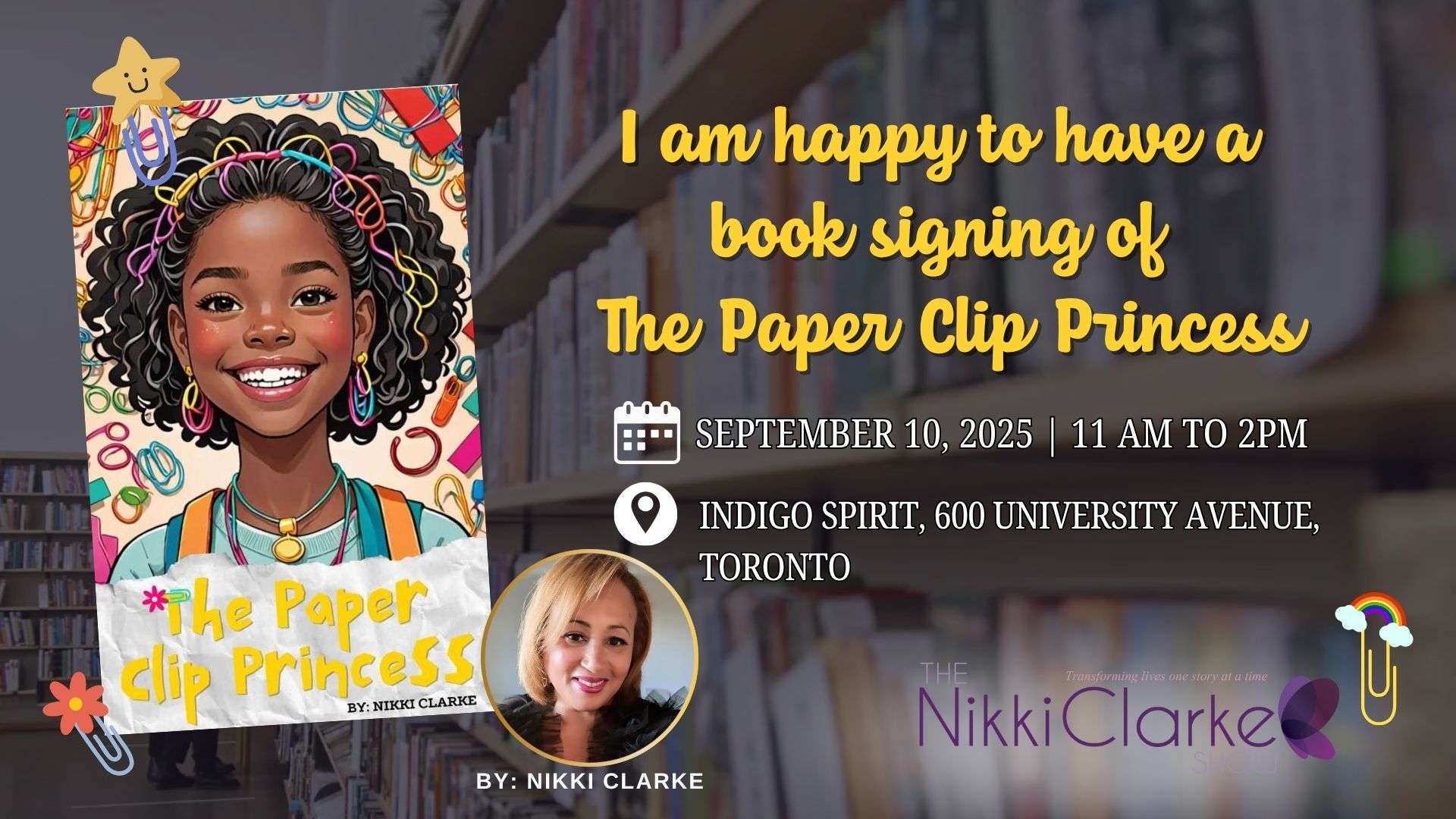 The Paper Clip Princess booking signing Indigo Books Spirit