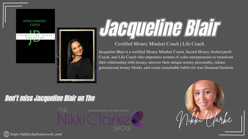 Nikki Clarke Show presents Jacqueline Blair