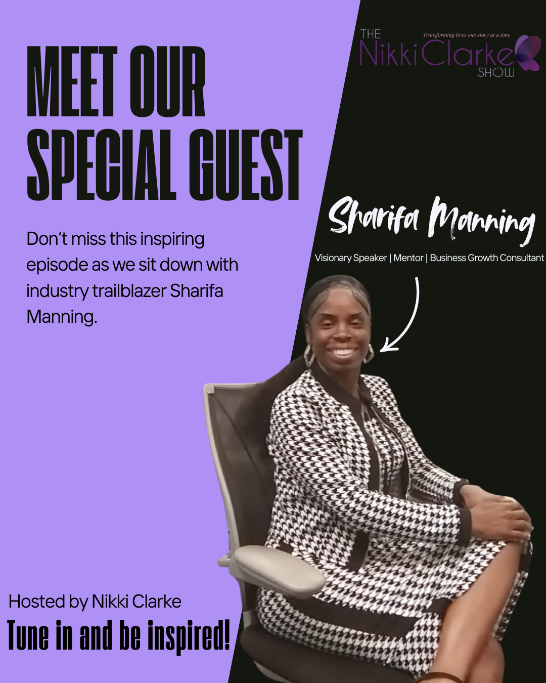 Nikki Clarke Show presents Sharifa Manning