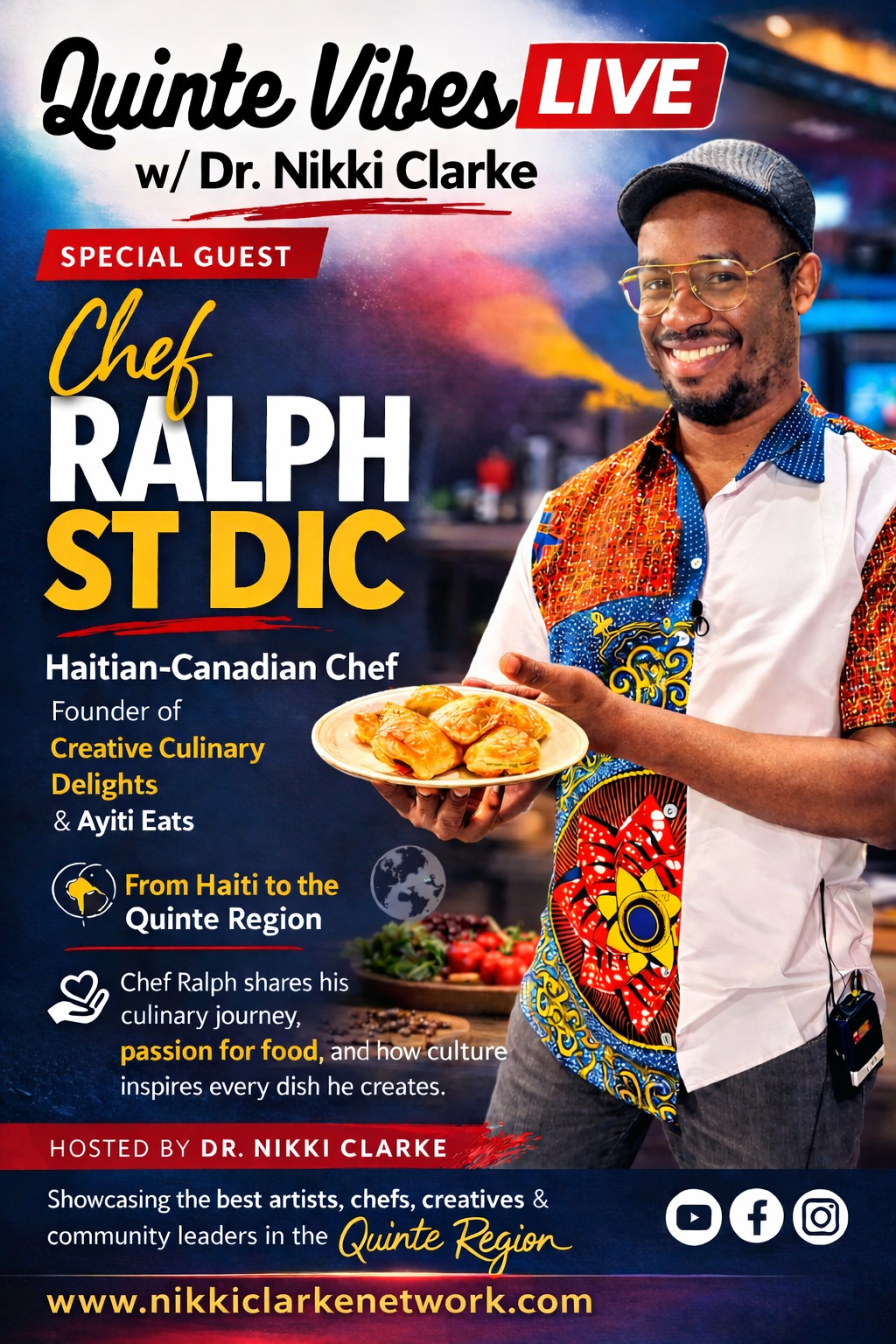 Quinte Vibes Live with Dr. Nikki Clarke and special guest Chef Ralph ST DIC