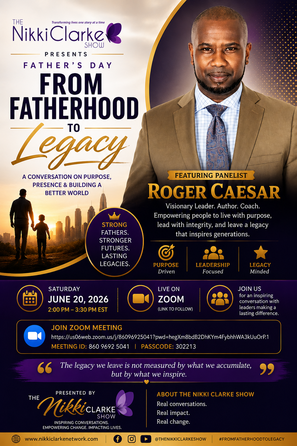 Nikki Clarke Show presents Father's Day from Fatherhood to Legacy