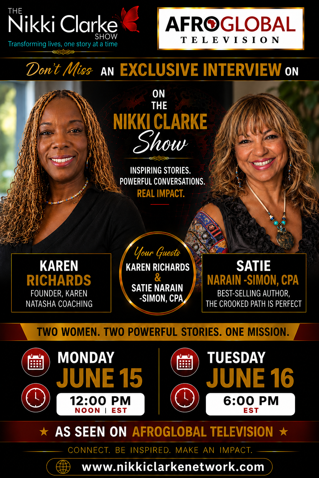 Nikki Clarke Show Exclusive Interview with Karen Richards and Satie Narain-Simon