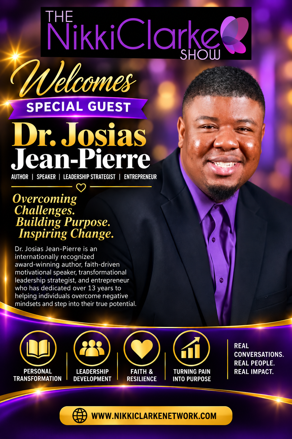 Nikki Clarke Show Welcomes Special Guest Dr. Josias Jean-Pierre