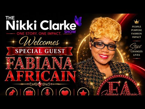 The Nikki Clarke Show with Fabiana Africain