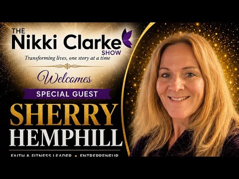 The Nikki Clarke Show with Sherry Hemphill