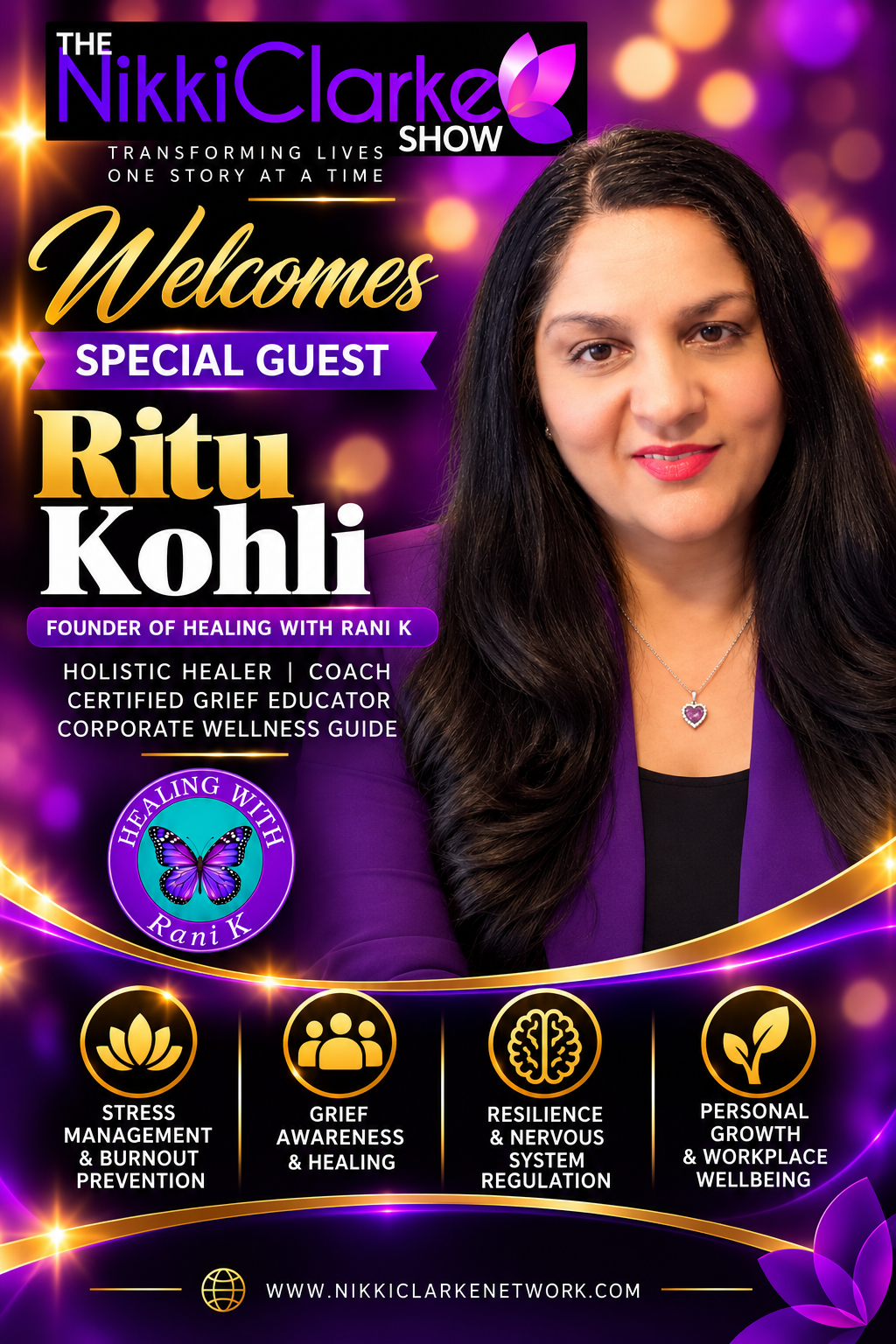 Nikki Clarke Show Welcomes Special Guest Ritu Kohli