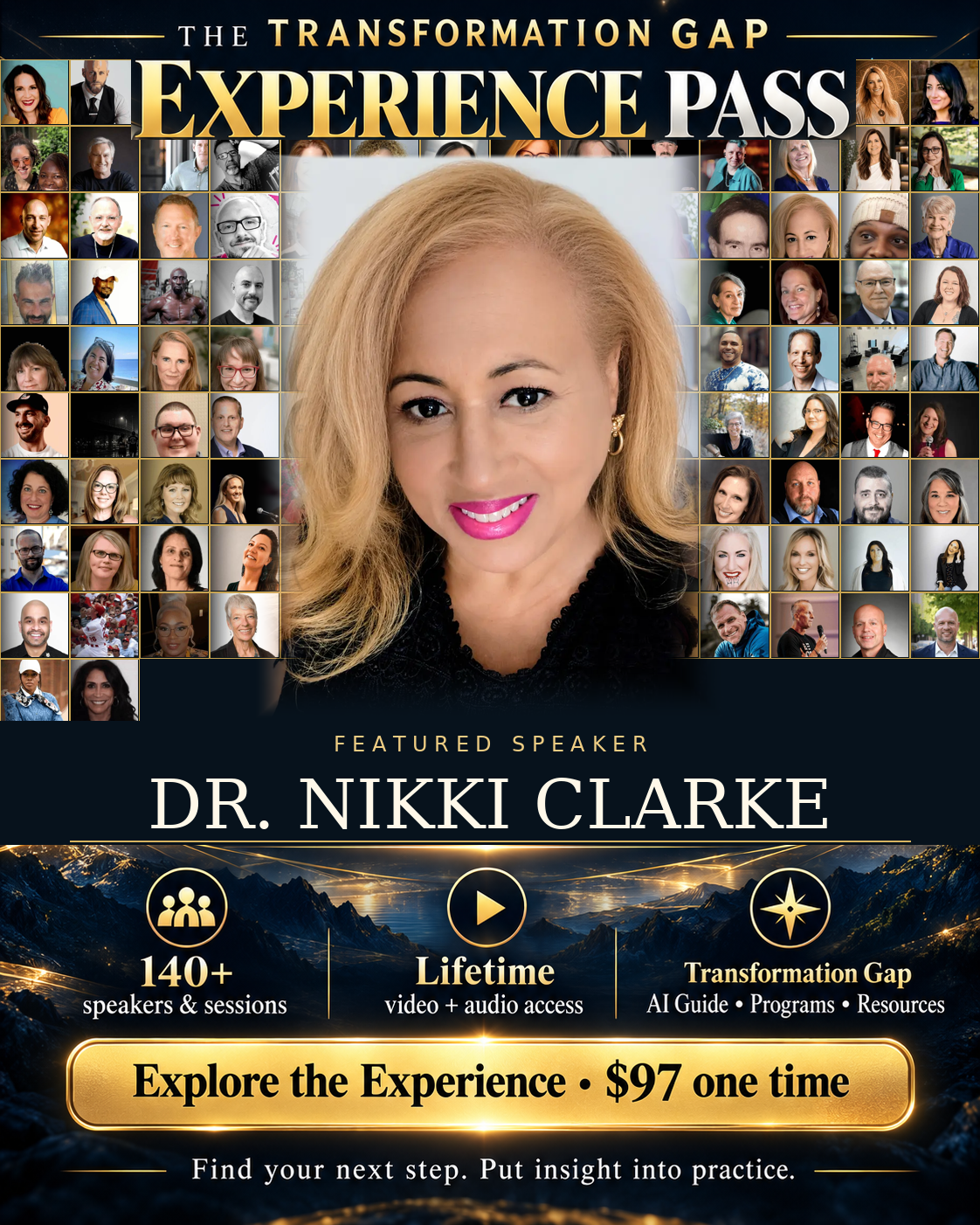 The Transformation Gap Experience Pass