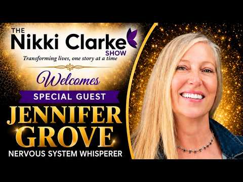 The Nikki Clarke Show with Jennifer Grove